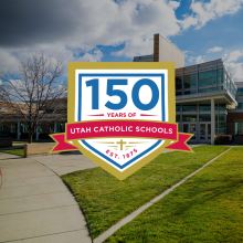 Commemorating 150 Years of Catholic Schools from Ogden to Provo