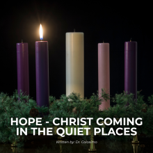 Hope - Christ Coming in the Quiet Places Hope - Christ Coming in the Quiet Places